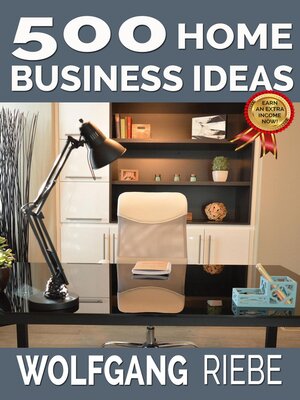 cover image of 500 Home Business Ideas